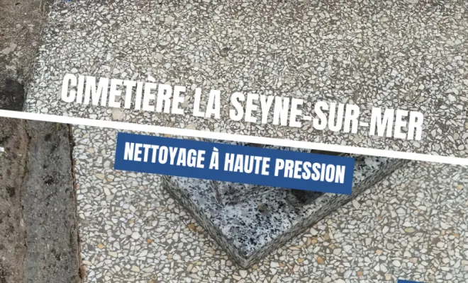 Photo avant-après nettoyage Haute Pression Cimetière La seyne sur mer