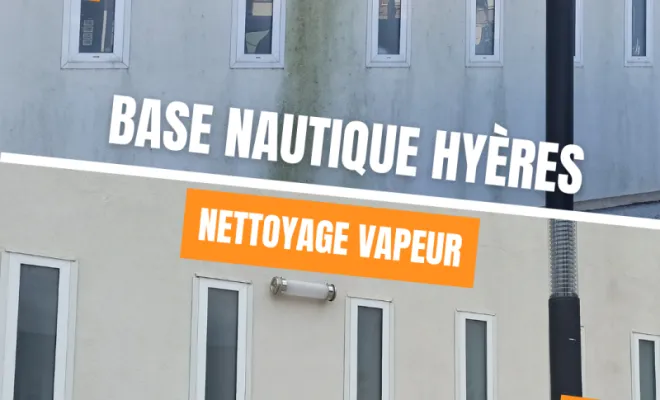 Photo avant-après nettoyage à vapeur base nautique Hyères