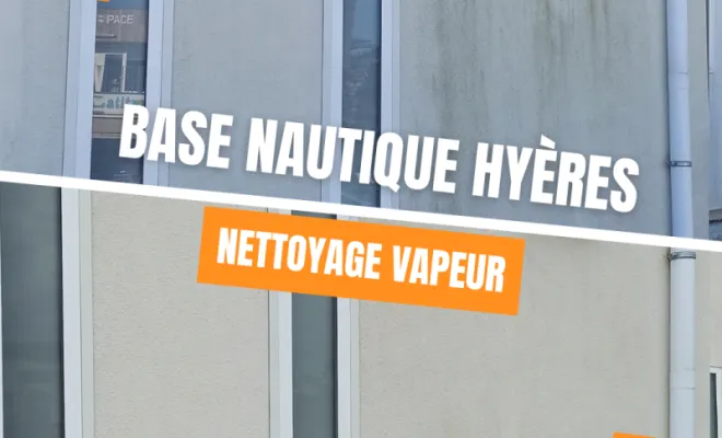 Photo avant-après nettoyage à vapeur base nautique Hyères