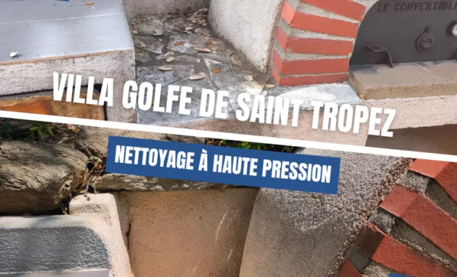 Photo avant-après nettoyage Haute Pression Villa Rayol Canadel
